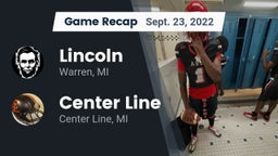 Recap: Lincoln  vs. Center Line  2022