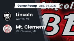 Recap: Lincoln  vs. Mt. Clemens  2023
