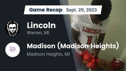 Recap: Lincoln  vs. Madison  (Madison Heights) 2023