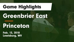 Greenbrier East  vs Princeton  Game Highlights - Feb. 13, 2018