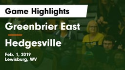 Greenbrier East  vs Hedgesville Game Highlights - Feb. 1, 2019