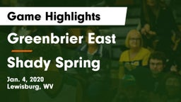 Greenbrier East  vs Shady Spring  Game Highlights - Jan. 4, 2020