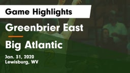 Greenbrier East  vs Big Atlantic Game Highlights - Jan. 31, 2020