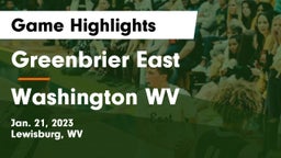 Greenbrier East  vs Washington  WV Game Highlights - Jan. 21, 2023