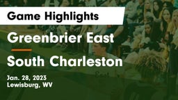 Greenbrier East  vs South Charleston  Game Highlights - Jan. 28, 2023