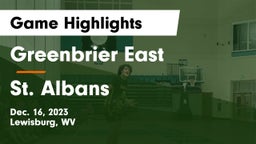 Greenbrier East  vs St. Albans  Game Highlights - Dec. 16, 2023