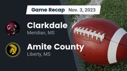 Recap: Clarkdale  vs. Amite County  2023