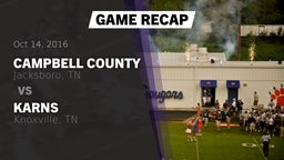 Recap: Campbell County  vs. Karns  2016