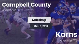 Matchup: Campbell County vs. Karns  2018