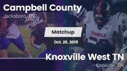 Matchup: Campbell County vs. Knoxville West  TN 2018
