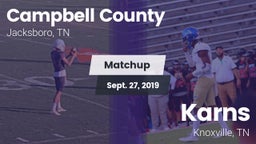 Matchup: Campbell County vs. Karns  2019