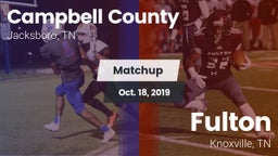 Matchup: Campbell County vs. Fulton  2019