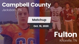 Matchup: Campbell County vs. Fulton  2020
