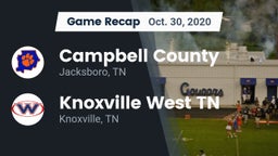 Recap: Campbell County  vs. Knoxville West  TN 2020