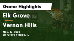 Elk Grove  vs Vernon Hills  Game Highlights - Nov. 17, 2021