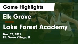 Elk Grove  vs Lake Forest Academy  Game Highlights - Nov. 23, 2021