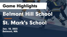 Belmont Hill School vs St. Mark's School Game Highlights - Jan. 18, 2023