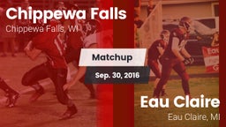 Matchup: Chippewa Falls vs. Eau Claire  2016