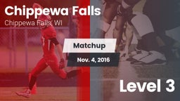 Matchup: Chippewa Falls vs. Level 3 2016