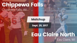 Matchup: Chippewa Falls vs. Eau Claire North  2017