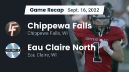 Recap: Chippewa Falls  vs. Eau Claire North  2022
