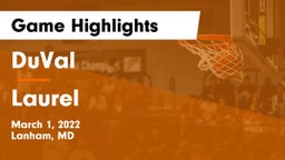 DuVal  vs Laurel  Game Highlights - March 1, 2022