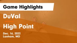 DuVal  vs High Point Game Highlights - Dec. 16, 2022