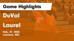 DuVal  vs Laurel  Game Highlights - Feb. 27, 2023