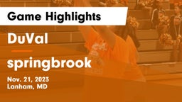 DuVal  vs springbrook Game Highlights - Nov. 21, 2023