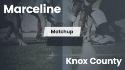 Matchup: Marceline vs. Knox County  2016