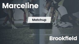 Matchup: Marceline vs. Brookfield  2016