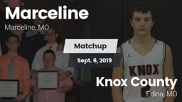 Matchup: Marceline vs. Knox County  2019