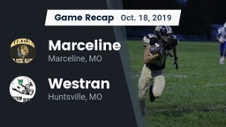 Recap: Marceline  vs. Westran  2019
