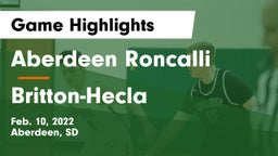 Aberdeen Roncalli  vs Britton-Hecla  Game Highlights - Feb. 10, 2022