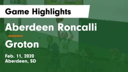 Aberdeen Roncalli  vs Groton  Game Highlights - Feb. 11, 2020