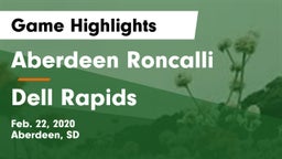 Aberdeen Roncalli  vs Dell Rapids  Game Highlights - Feb. 22, 2020