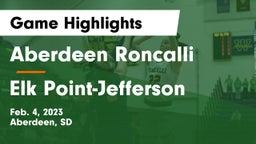 Aberdeen Roncalli  vs Elk Point-Jefferson  Game Highlights - Feb. 4, 2023