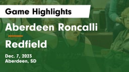 Aberdeen Roncalli  vs Redfield  Game Highlights - Dec. 7, 2023