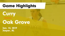 Curry  vs Oak Grove Game Highlights - Jan. 14, 2019