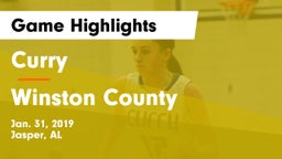 Curry  vs Winston County  Game Highlights - Jan. 31, 2019