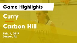 Curry  vs Carbon Hill Game Highlights - Feb. 1, 2019