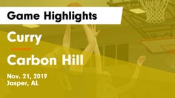 Curry  vs Carbon Hill  Game Highlights - Nov. 21, 2019