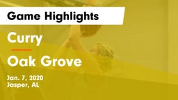 Curry  vs Oak Grove  Game Highlights - Jan. 7, 2020