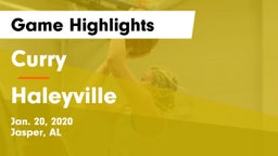 Curry  vs Haleyville  Game Highlights - Jan. 20, 2020