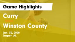 Curry  vs Winston County  Game Highlights - Jan. 30, 2020