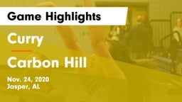Curry  vs Carbon Hill Game Highlights - Nov. 24, 2020