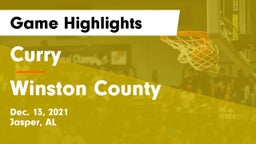 Curry  vs Winston County  Game Highlights - Dec. 13, 2021