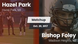 Matchup: Hazel Park vs. Bishop Foley  2017