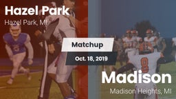 Matchup: Hazel Park vs. Madison 2019