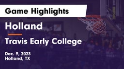 Holland  vs Travis Early College  Game Highlights - Dec. 9, 2023